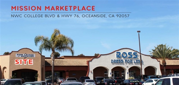 447-475 College Blvd Oceanside California, 92057 | Mission Marketplace ROSS Sublease