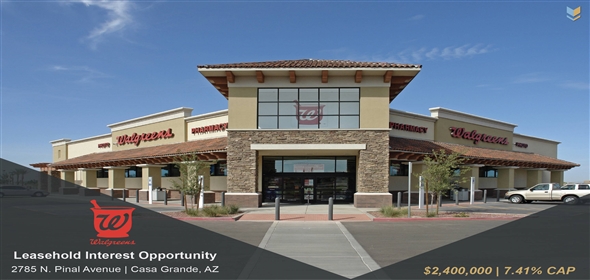 2785 N Pinal Ave Casa Grande Arizona, 85122 | Walgreens (Leasehold Interest)