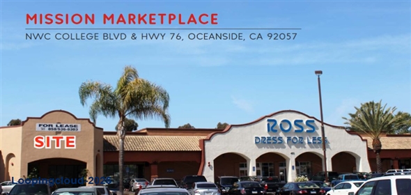 447-475 College Blvd Oceanside California, 92057 | Mission Marketplace ROSS Sublease