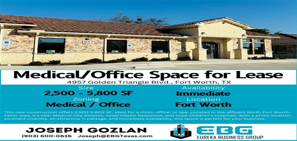 4957 Golden Triangle Blvd., F Fort Worth Texas, 76244 | 2,500 – 5,800 SF Medical/Office Property for LEASE